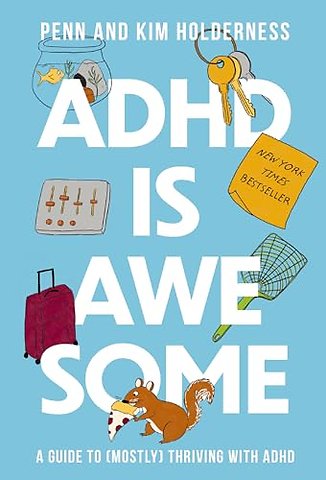 ADHD is Awesome