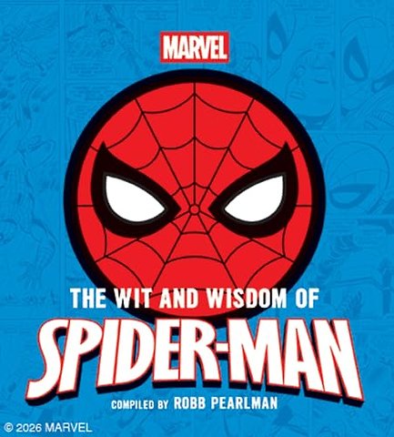 The Wit and Wisdom of Spider-Man