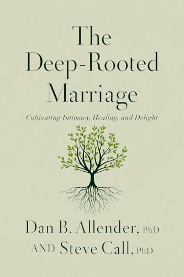 The Deep-Rooted Marriage