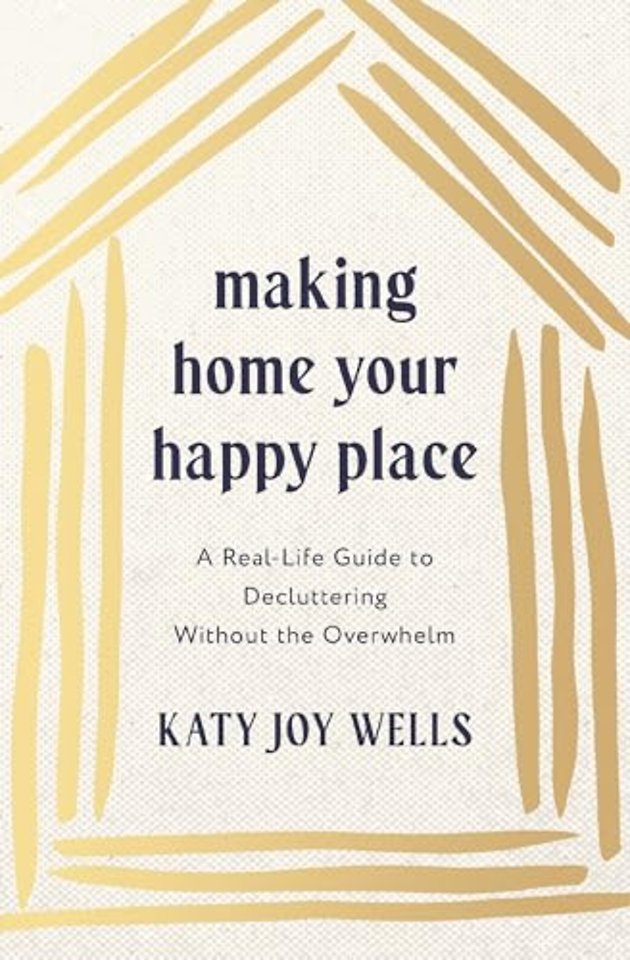 Making Home Your Happy Place