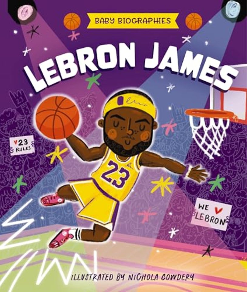 Baby Biographies: LeBron James