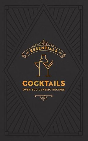 ESSENTIALS: Cocktails