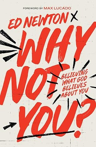 Why Not You?