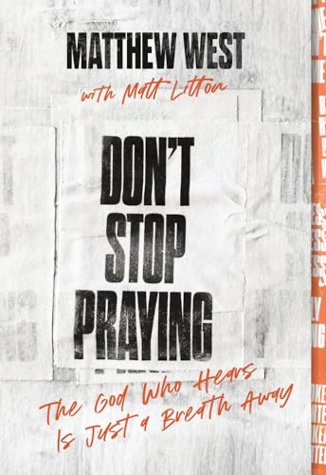 Don't Stop Praying