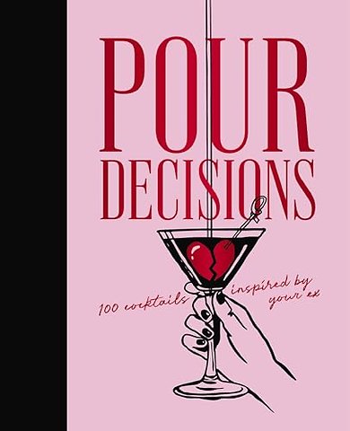 Pour Decisions