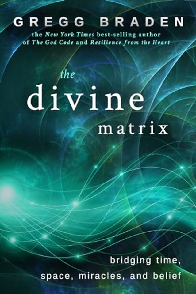 The Divine Matrix