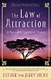 The Law of Attraction The Law of Attraction