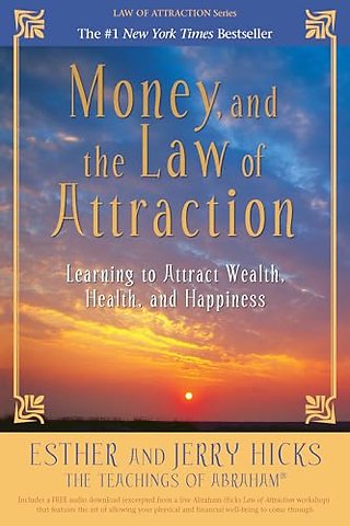 Money, and the Law of Attraction