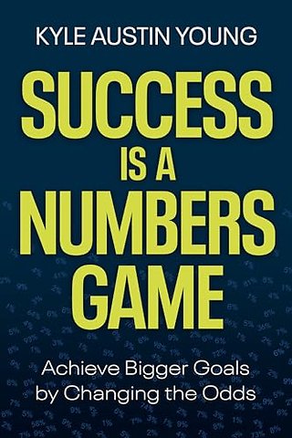 Success Is a Numbers Game