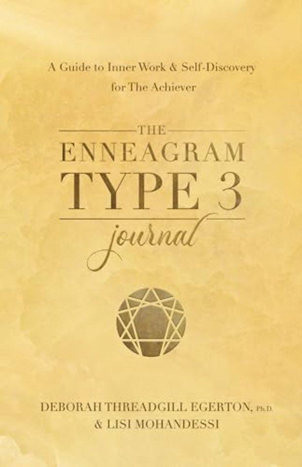 The Enneagram Type 3 Journal