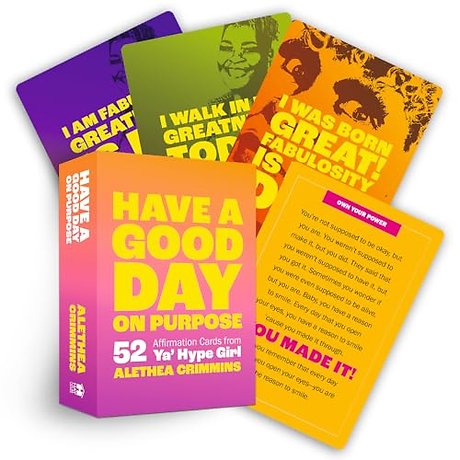 Have a Good Day on Purpose