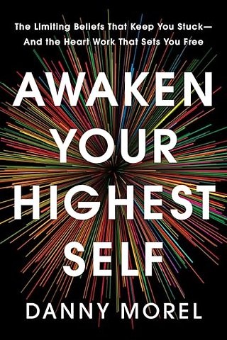 Awaken Your Highest Self
