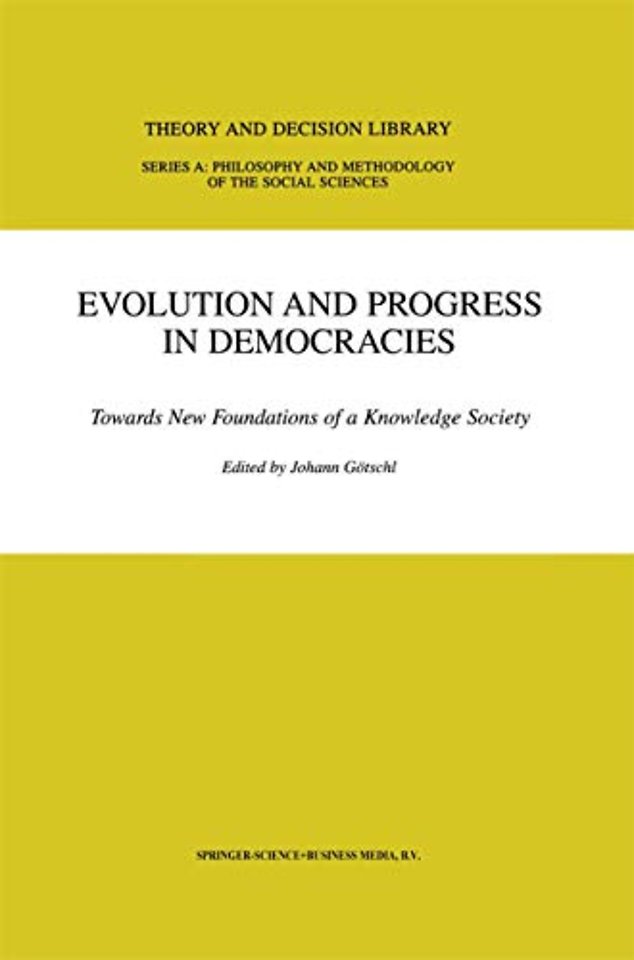 Evolution and Progress in Democracies