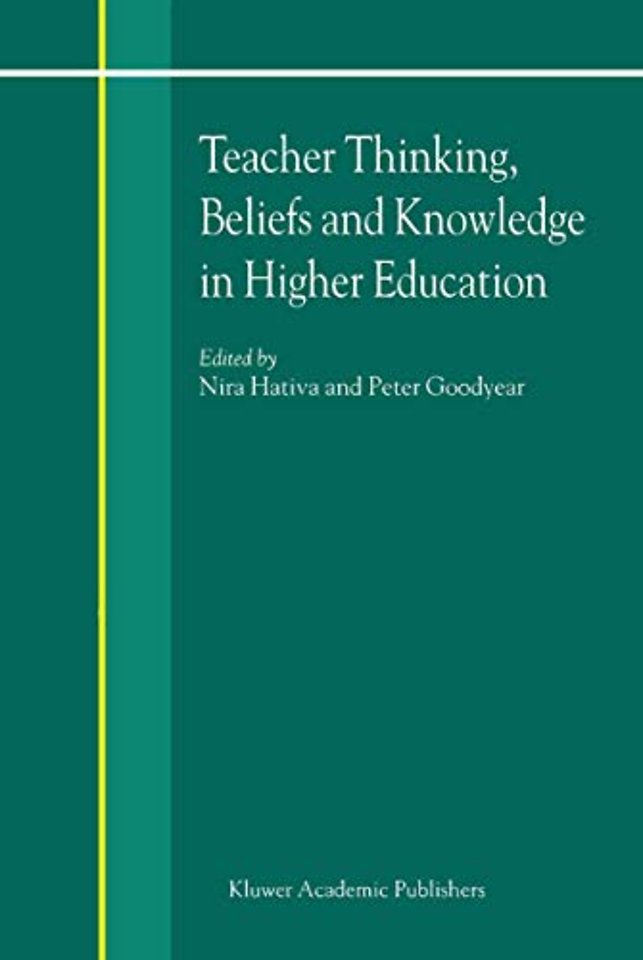 Teacher Thinking, Beliefs and Knowledge in Higher Education