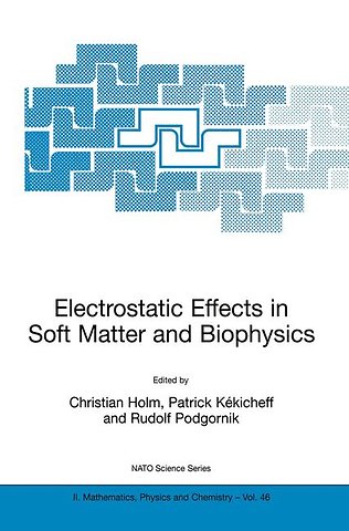 Electrostatic Effects in Soft Matter and Biophysics