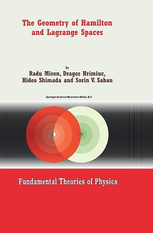 The Geometry of Hamilton and Lagrange Spaces