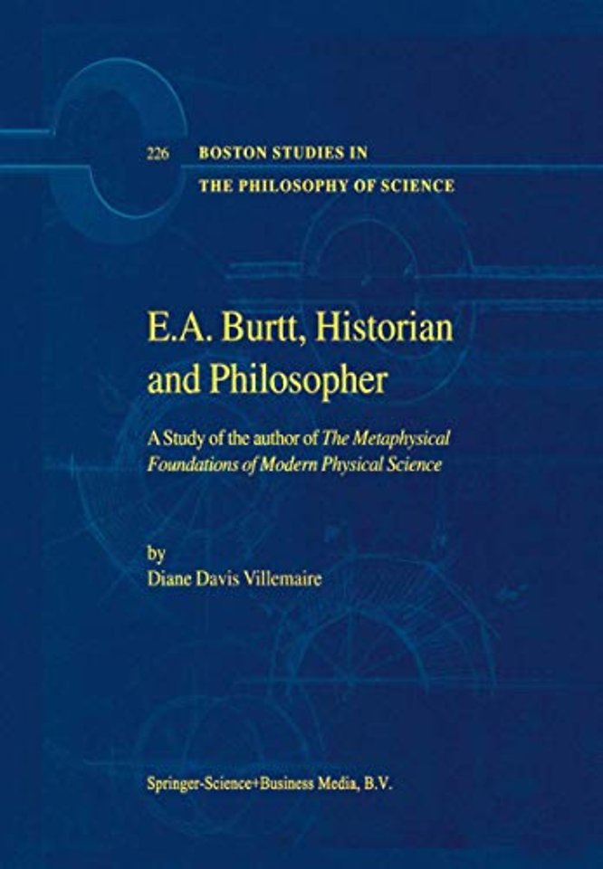 E.A. Burtt, Historian and Philosopher