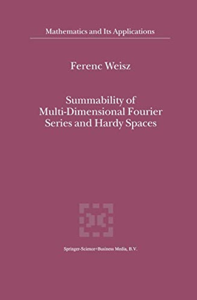 Summability of Multi-Dimensional Fourier Series and Hardy Spaces