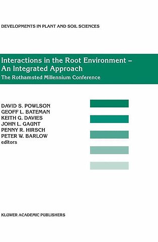 Interactions in the Root Environment — An Integrated Approach