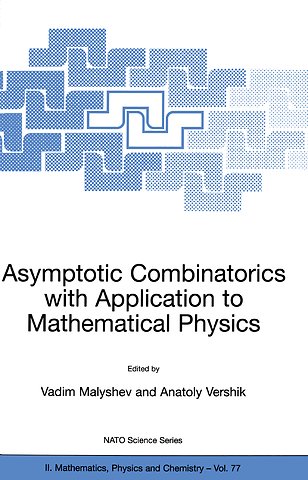 Asymptotic Combinatorics with Application to Mathematical Physics