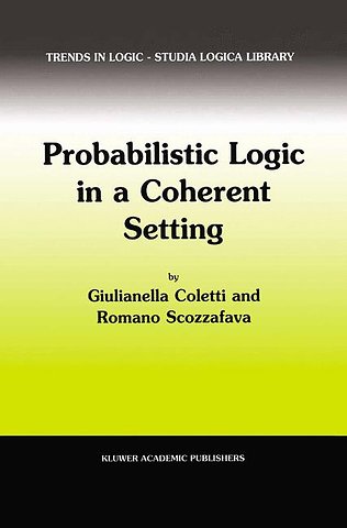 Probabilistic Logic in a Coherent Setting