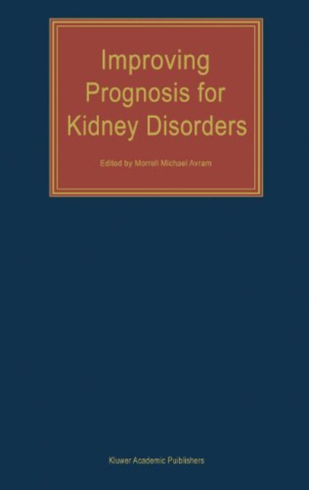 Improving Prognosis for Kidney Disorders