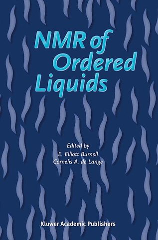 NMR of Ordered Liquids