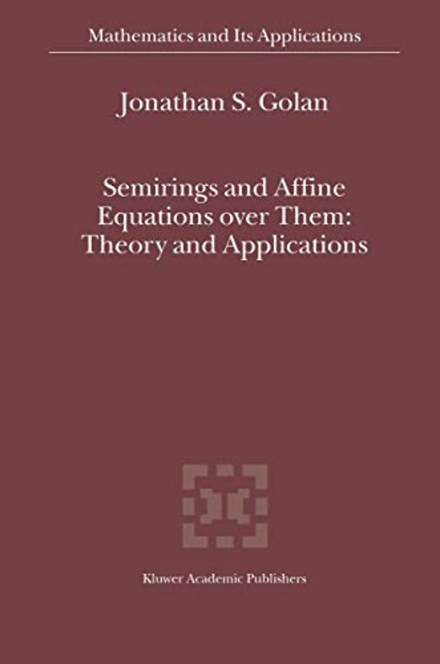 Semirings and Affine Equations over Them