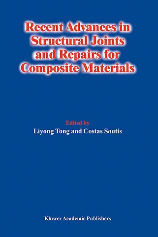 Recent Advances in Structural Joints and Repairs for Composite Materials