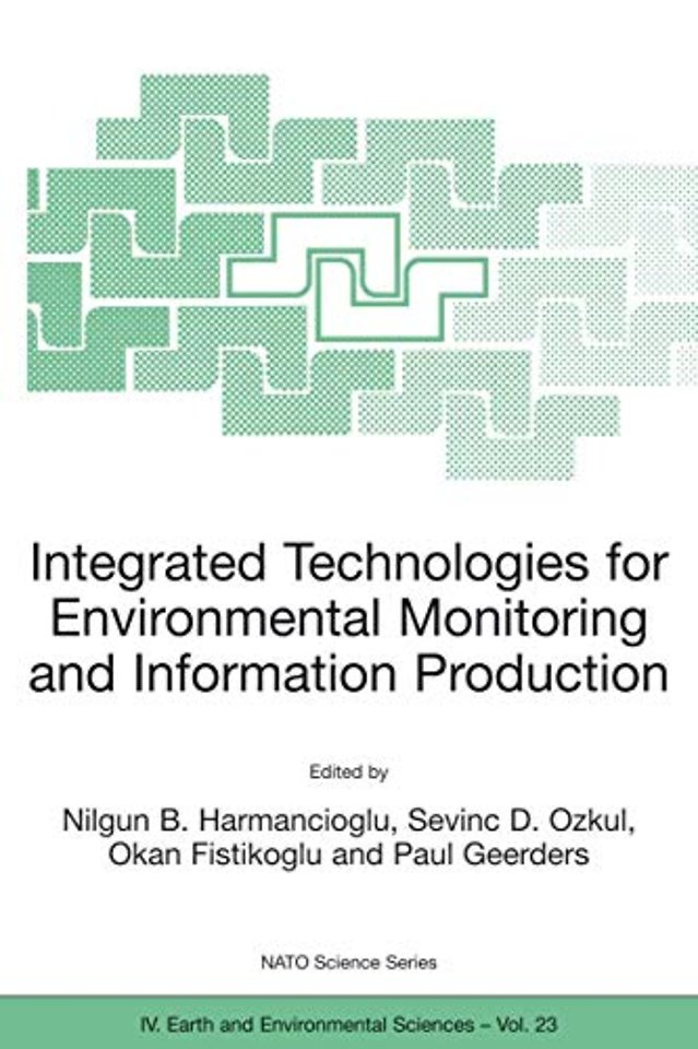 Integrated Technologies for Environmental Monitoring and Information Production