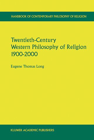 Twentieth-Century Western Philosophy of Religion 1900–2000