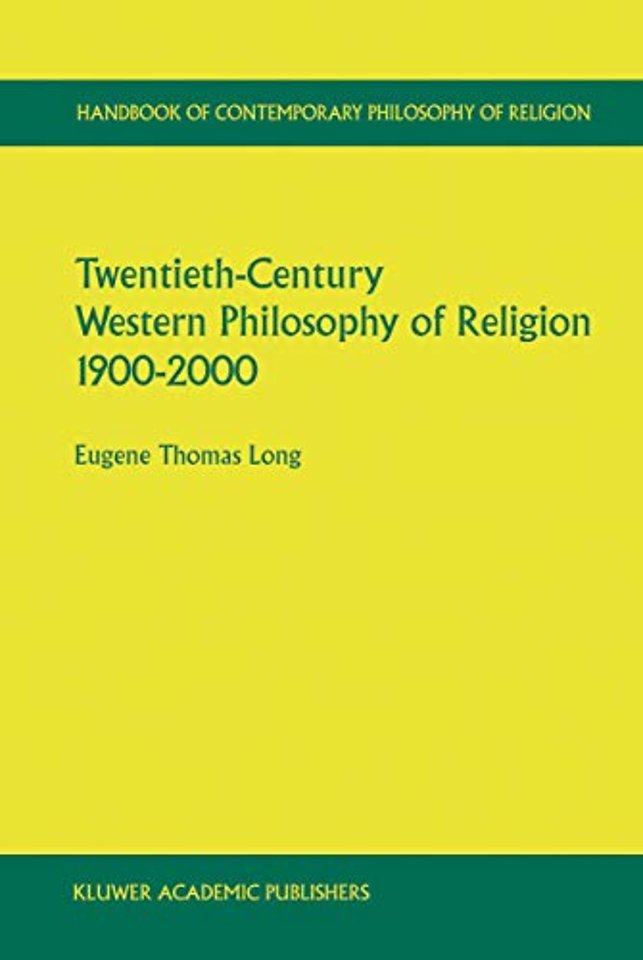 Twentieth-Century Western Philosophy of Religion 1900–2000