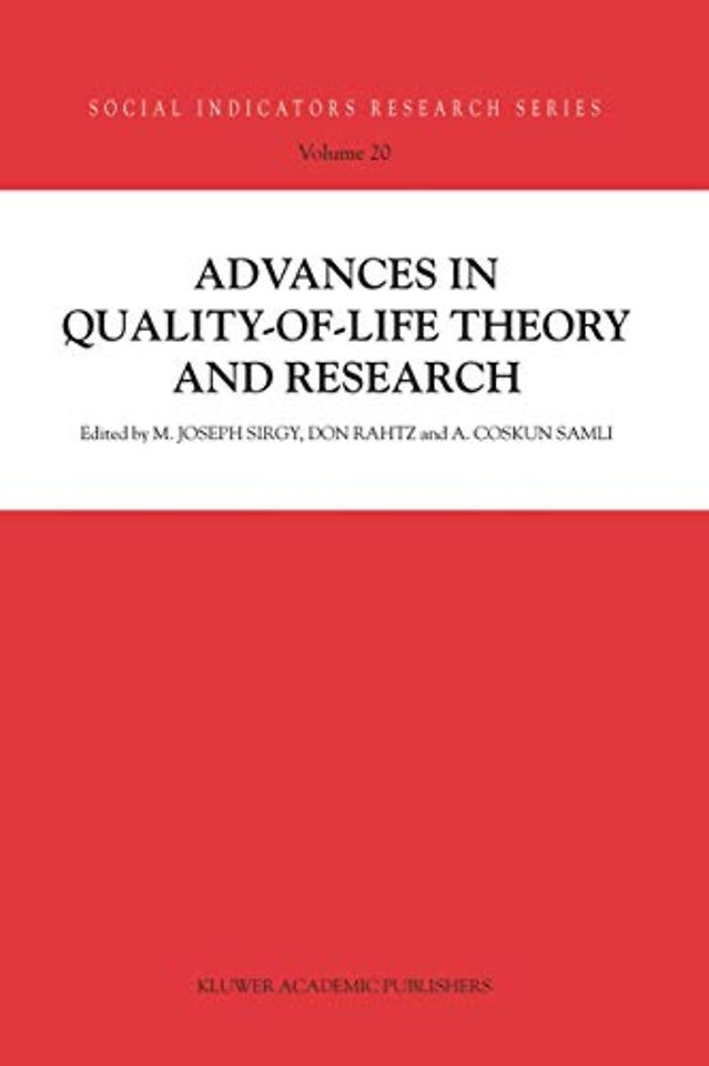 Advances in Quality-of-Life Theory and Research