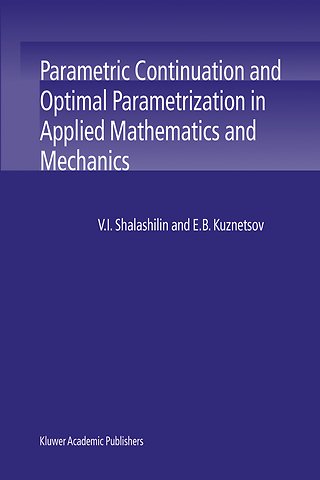 Parametric Continuation and Optimal Parametrization in Applied Mathematics and Mechanics