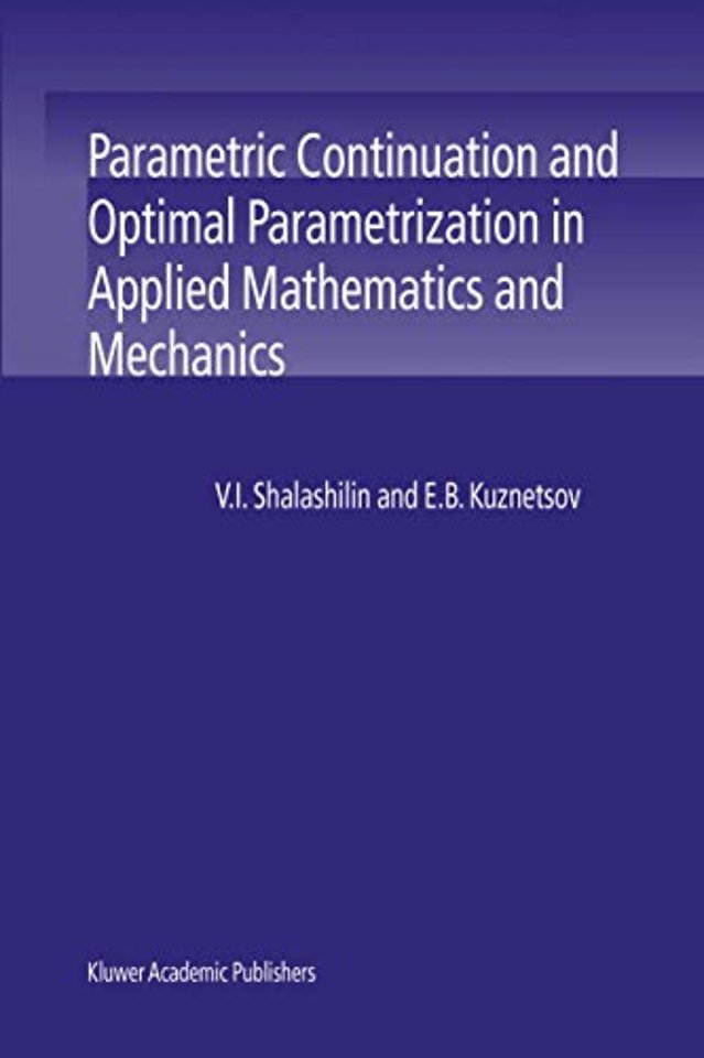 Parametric Continuation and Optimal Parametrization in Applied Mathematics and Mechanics