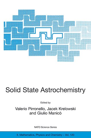 Solid State Astrochemistry