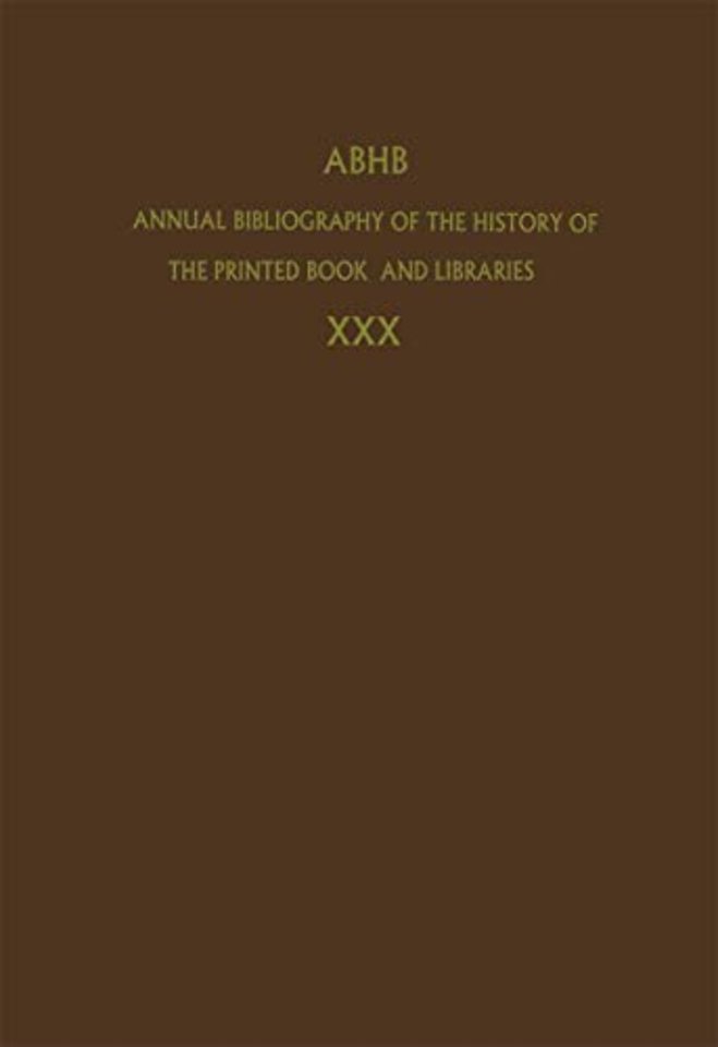 Annual Bibliography of the History of the Printed Book and Libraries