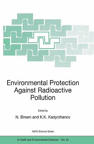 Environmental Protection Against Radioactive Pollution