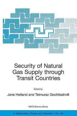 Security of Natural Gas Supply through Transit Countries