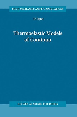 Thermoelastic Models of Continua