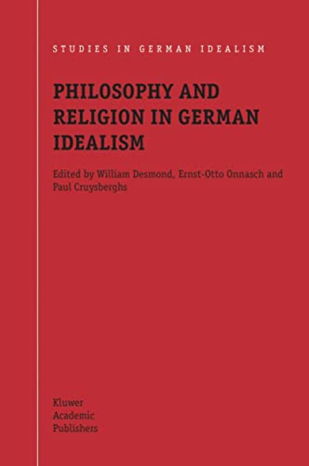 Philosophy and Religion in German Idealism