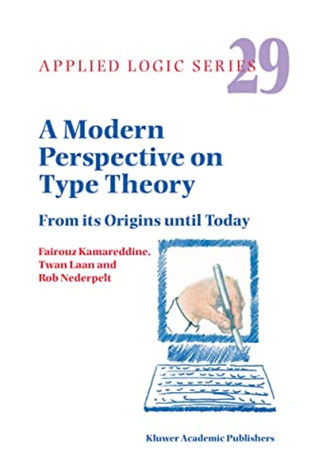 A Modern Perspective on Type Theory