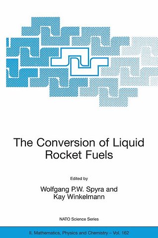 The Conversion of Liquid Rocket Fuels, Risk Assessment, Technology and Treatment Options for the Conversion of Abandoned Liquid Ballistic Missile Propellants (Fuels and Oxidizers) in Azerbaijan