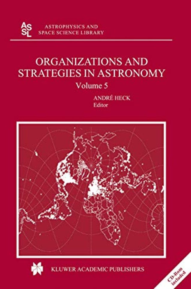 Organizations and Strategies in Astronomy