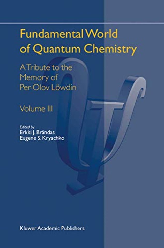 Fundamental World of Quantum Chemistry