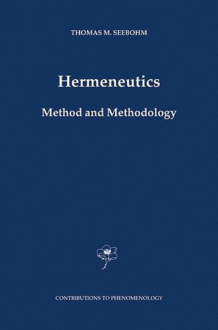 Hermeneutics. Method and Methodology