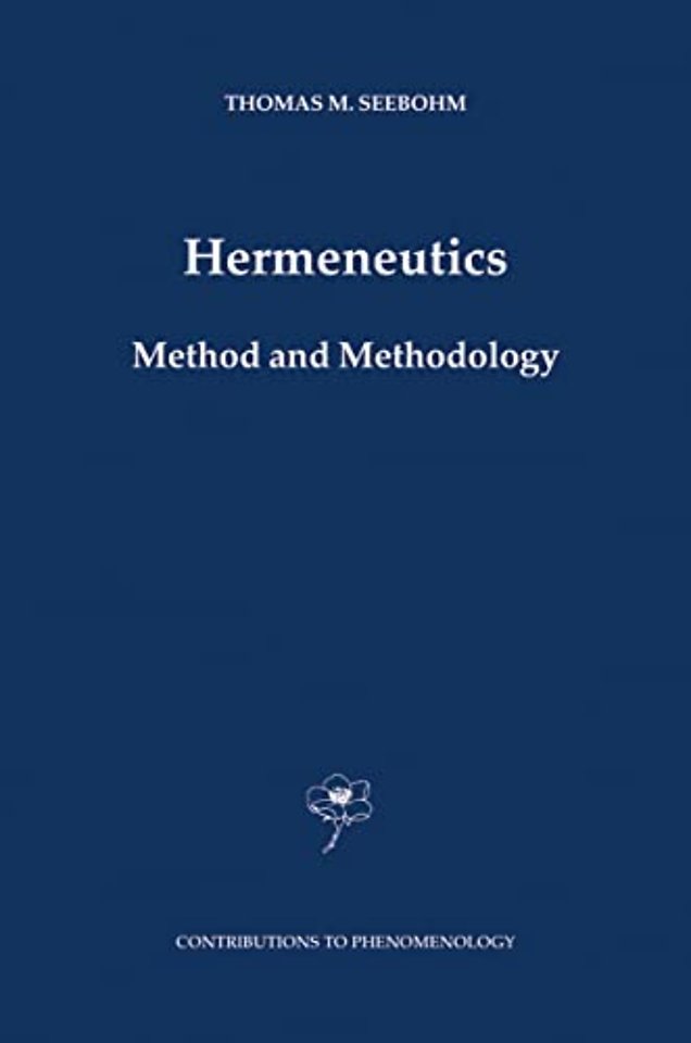 Hermeneutics. Method and Methodology