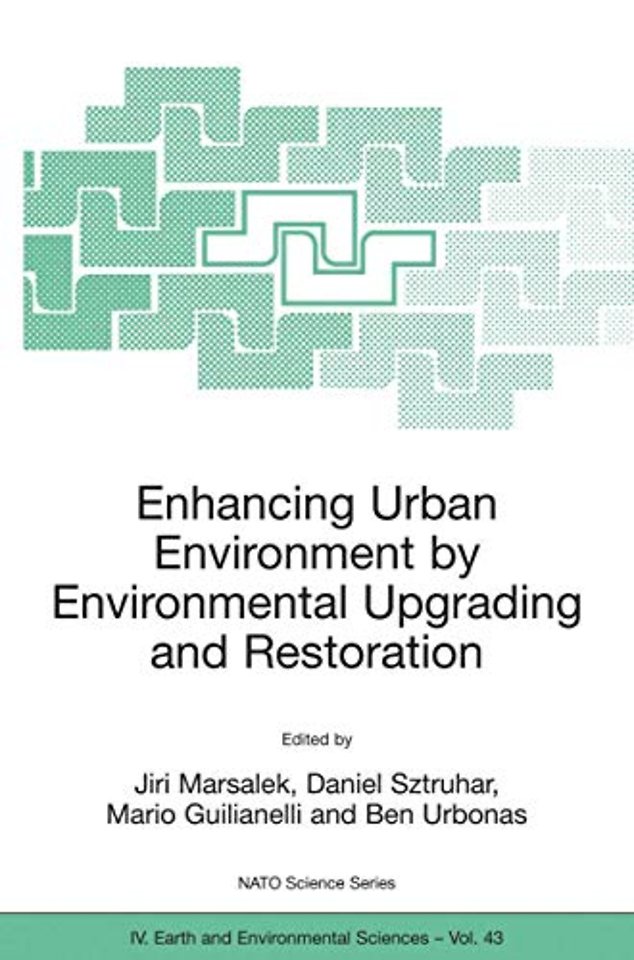 Enhancing Urban Environment by Environmental Upgrading and Restoration