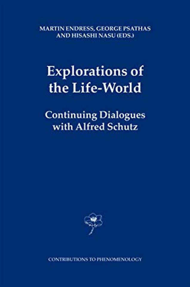 Explorations of the Life-World