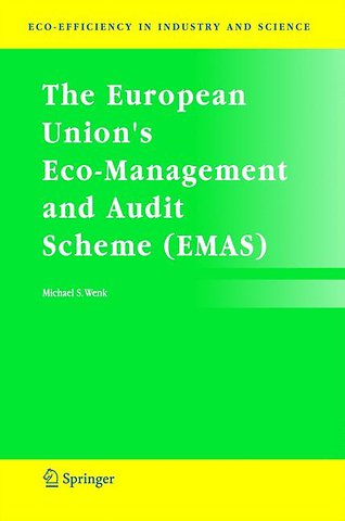 The European Union's Eco-Management and Audit Scheme (EMAS)